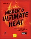 Weber’s ULTIMATE HEAT von Manuel Weyer | Ebook