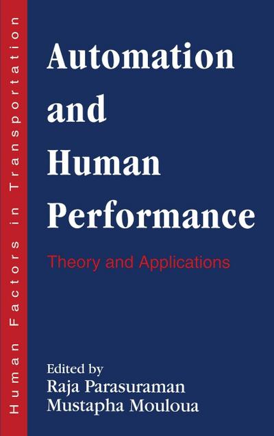Automation and Human Performance