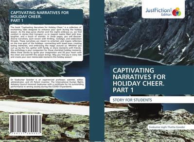 CAPTIVATING NARRATIVES FOR HOLIDAY CHEER. PART 1