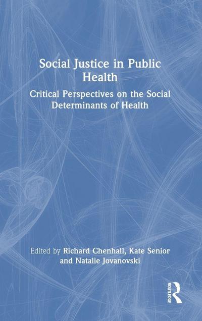 Social Justice in Public Health