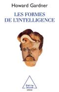 Les Formes de l’intelligence