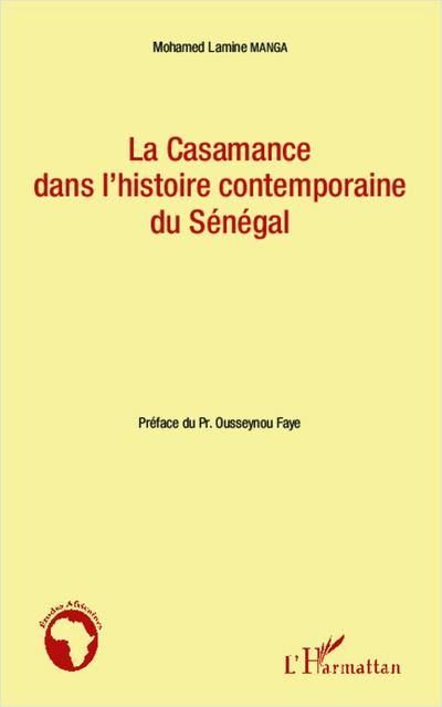 La Casamance dans l’histoire contemporaine du Sénégal
