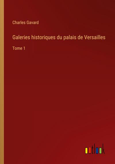 Galeries historiques du palais de Versailles