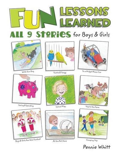 Fun Lessons Learned: All 9 Stories for Boys & Girls