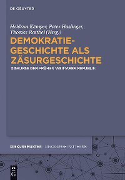 Demokratiegeschichte als Zäsurgeschichte