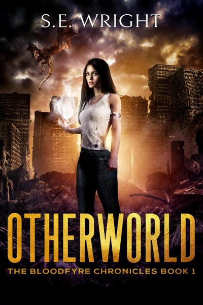 Otherworld (The Bloodfyre Chronicles, #1)
