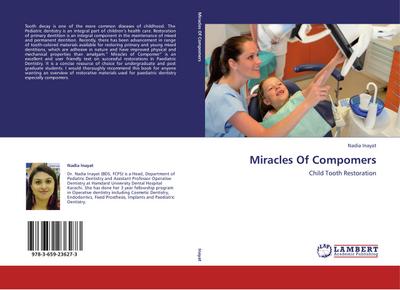 Miracles Of Compomers - Nadia Inayat