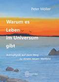 Warum es Leben im Universum gibt
