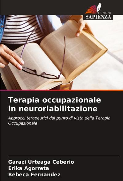 Terapia occupazionale in neuroriabilitazione