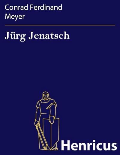 Jürg Jenatsch