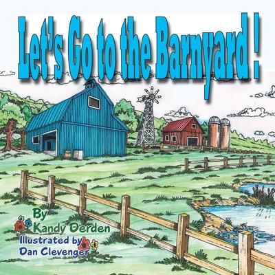 Let’s Go to the Barnyard