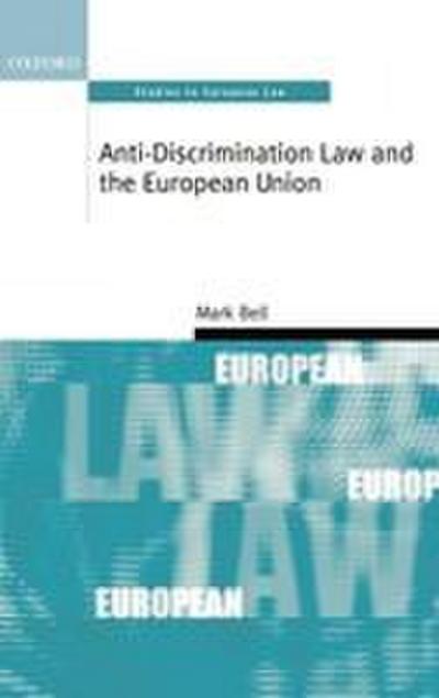 Anti-Discrimination Law and the European Union