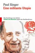 Eine militante Utopie