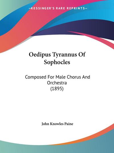 Oedipus Tyrannus Of Sophocles