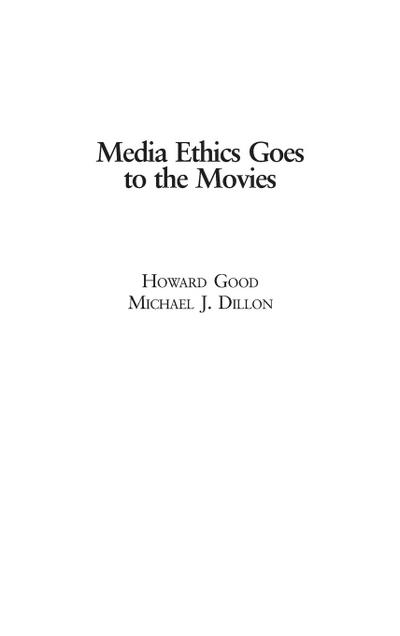 Media Ethics Goes to the Movies
