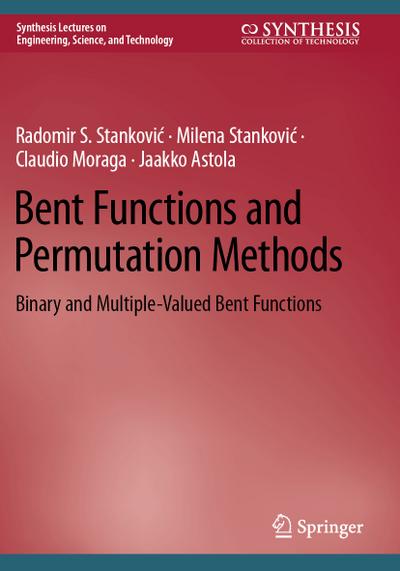 Bent Functions and Permutation Methods