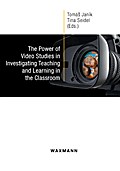 The Power of Video Studies in Investigating Teaching and Learning in the Classroom
