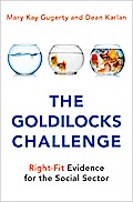The Goldilocks Challenge