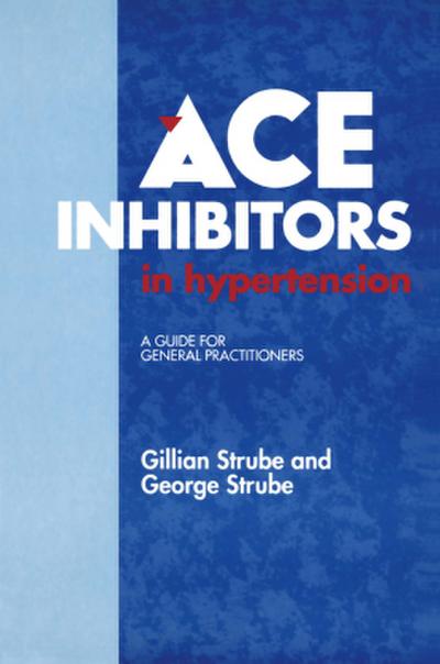 ACE Inhibitors in Hypertension 