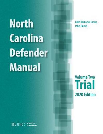 Rubin, J: North Carolina Defender Manual