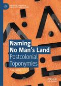 Naming No Mans Land