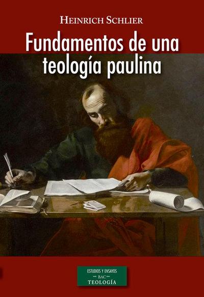 Fundamentos de una teología paulina