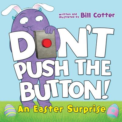 Don’t Push the Button!