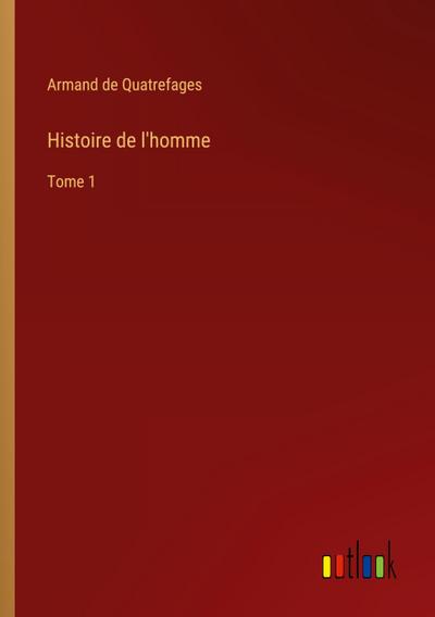 Histoire de l’homme