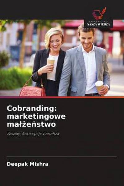 Cobranding: marketingowe ma¿¿e¿stwo