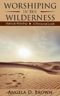 Worshiping in the Wilderness
