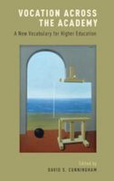 Vocation Across the Academy