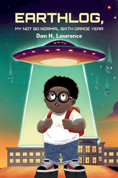 Earthlog, My Not So Normal Sixth Grade Year