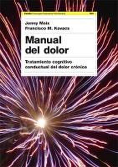Manual del dolor : tratamiento cognitivo conductual del dolor crónico
