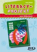Literacy-Projekt zum Bilderbuch ’Das kleine Ich bin ich’ von Mira Lobe