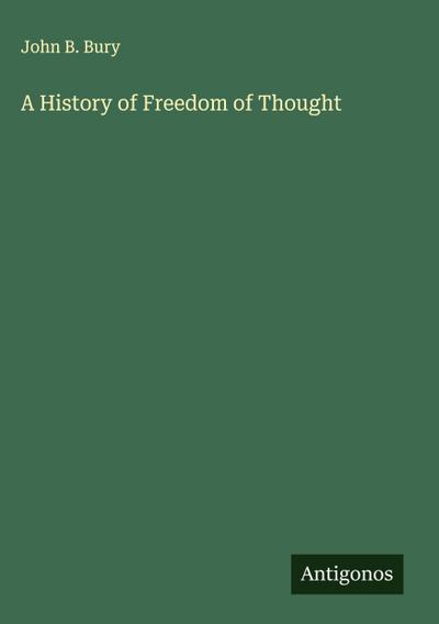 A History of Freedom of Thought