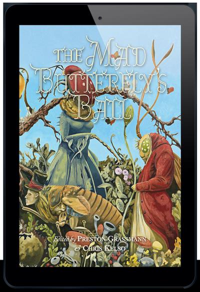 The Mad Butterfly’s Ball