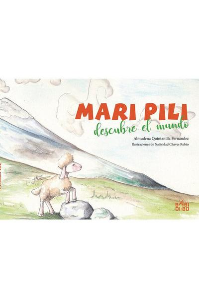 Mari Pili descubre el mundo