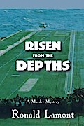 Risen From The Depths