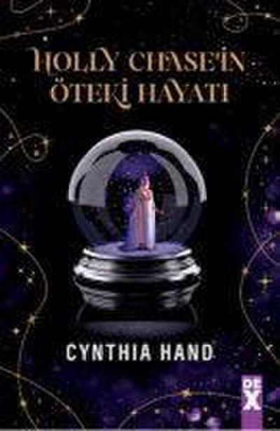 Holly Chasein Öteki Hayati