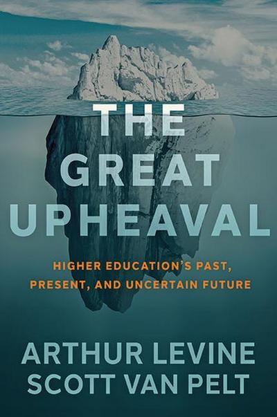 The Great Upheaval