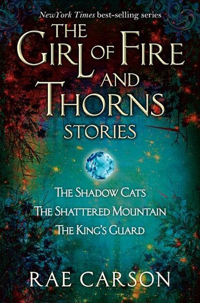 Girl of Fire and Thorns Stories, The