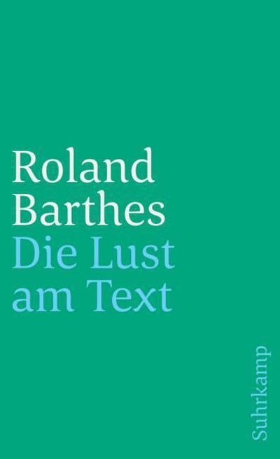 Die Lust am Text