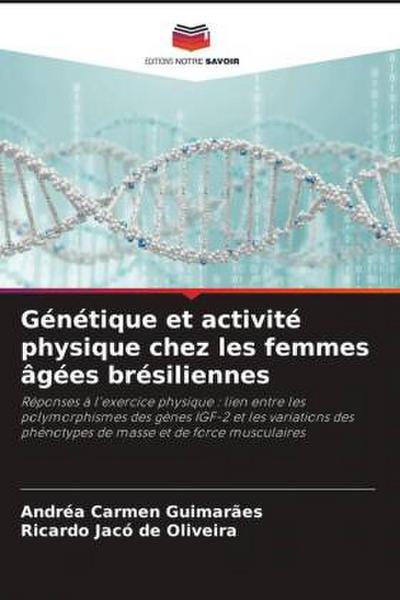 Génétique et activité physique chez les femmes âgées brésiliennes
