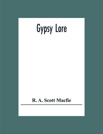 Gypsy Lore