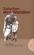 Zwischen den Wenden