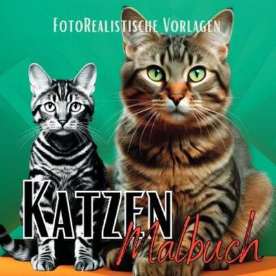 Malbuch Katze "Fotorealistisch".