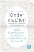 Kinder machen