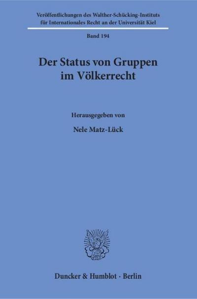 Der Status von Gruppen im Völkerrecht.