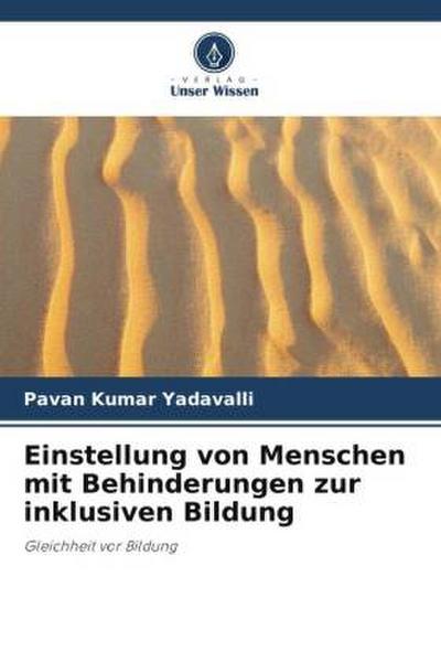 Einstellung von Menschen mit Behinderungen zur inklusiven Bildung