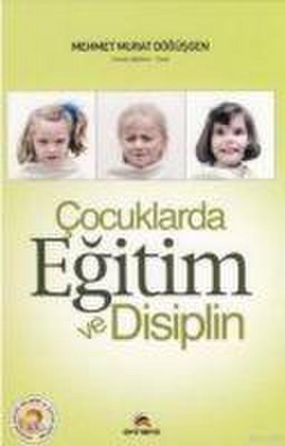 Cocuklarda Egitim ve Disiplin